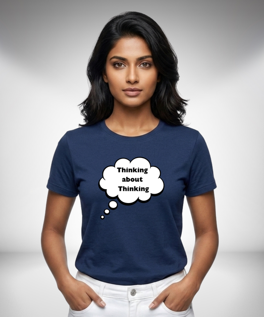 Thinking about Thinking T-Shirt