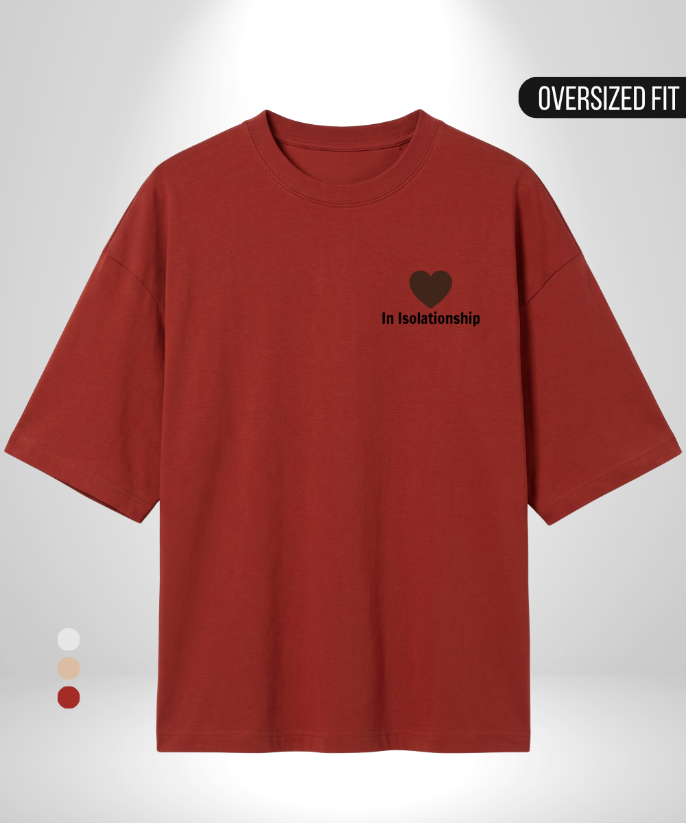 In Isolationship Oversized T-Shirt