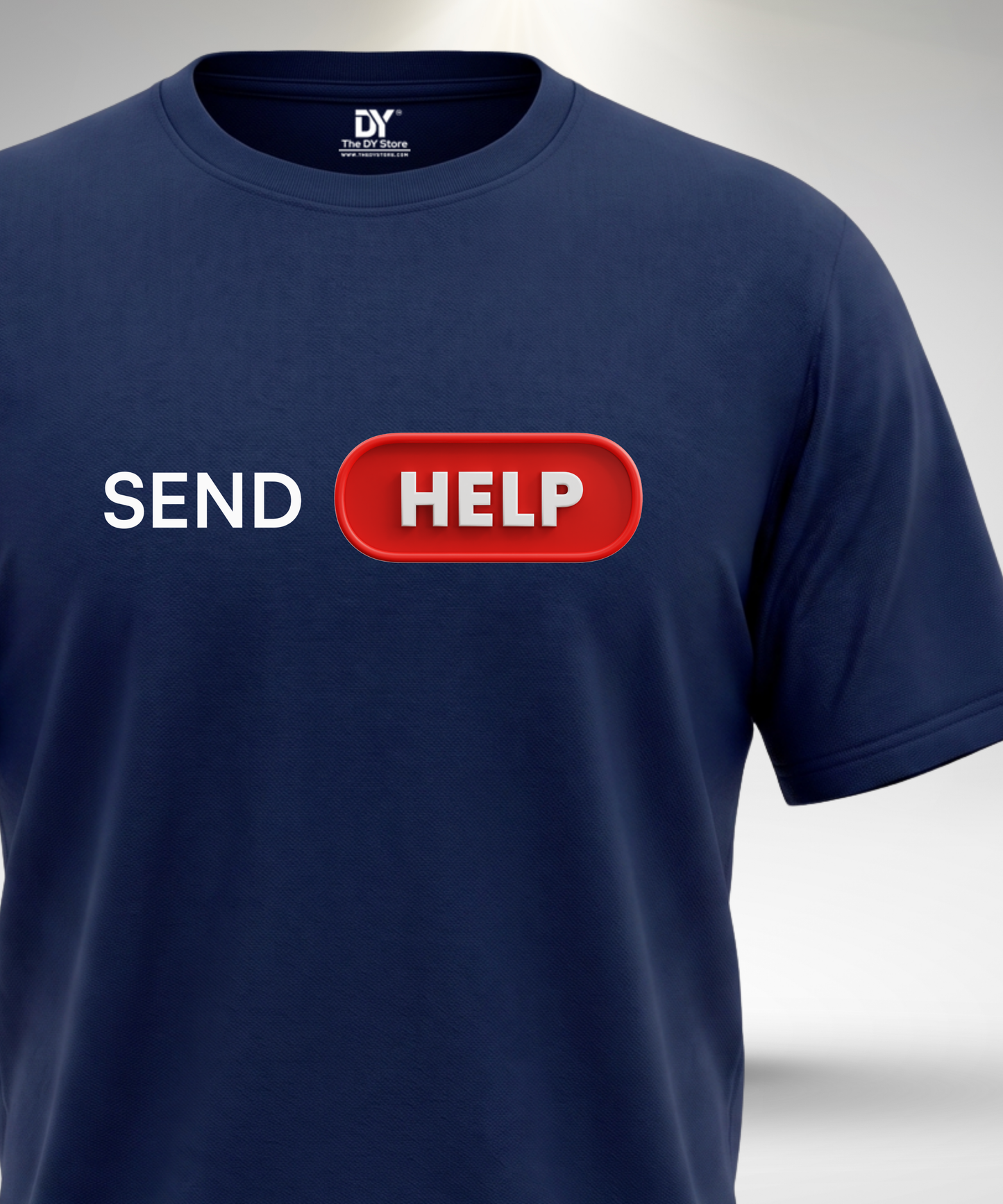 Send Help T-Shirt