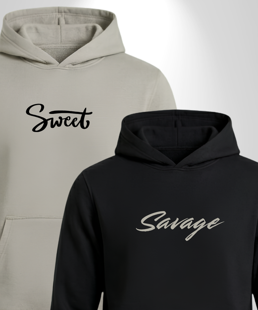 Sweet x Savage Hoodies