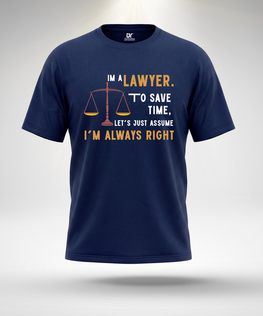 I'm always right T-Shirt