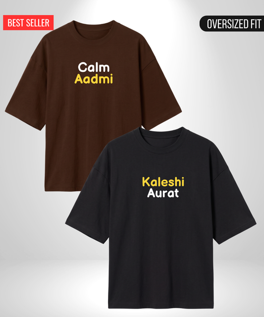 Calm Aadmi x Kaleshi Aurat Oversized T-Shirts
