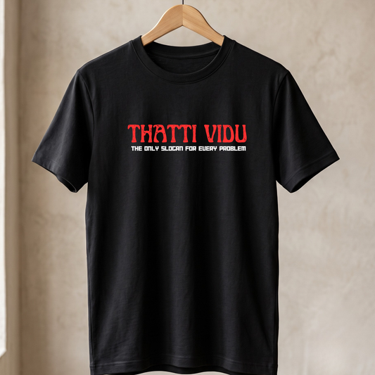 Thatti Vidu T-Shirt
