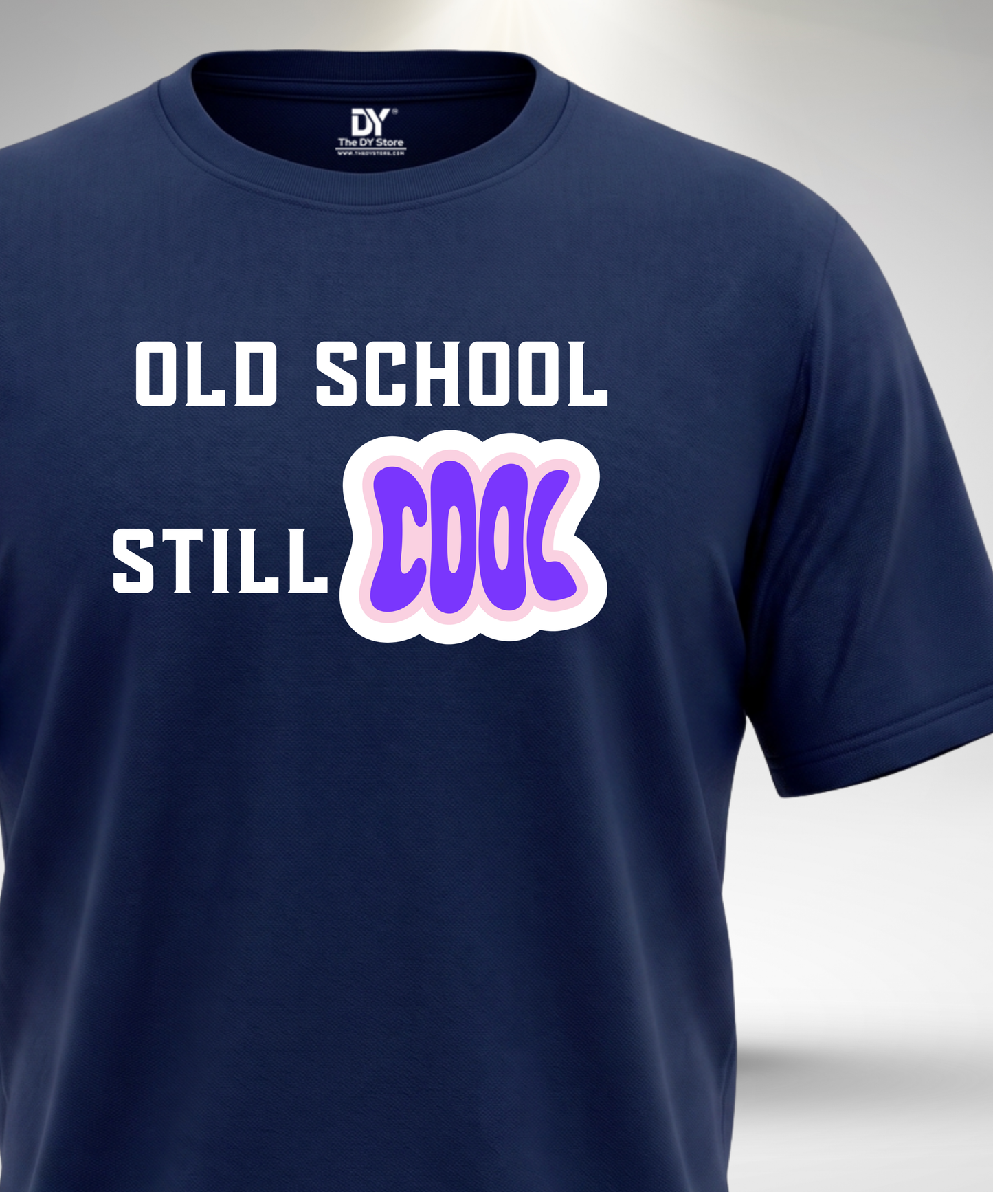 Old School Still Cool T-Shirt