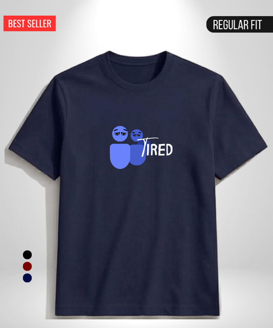 Tired T-Shirt