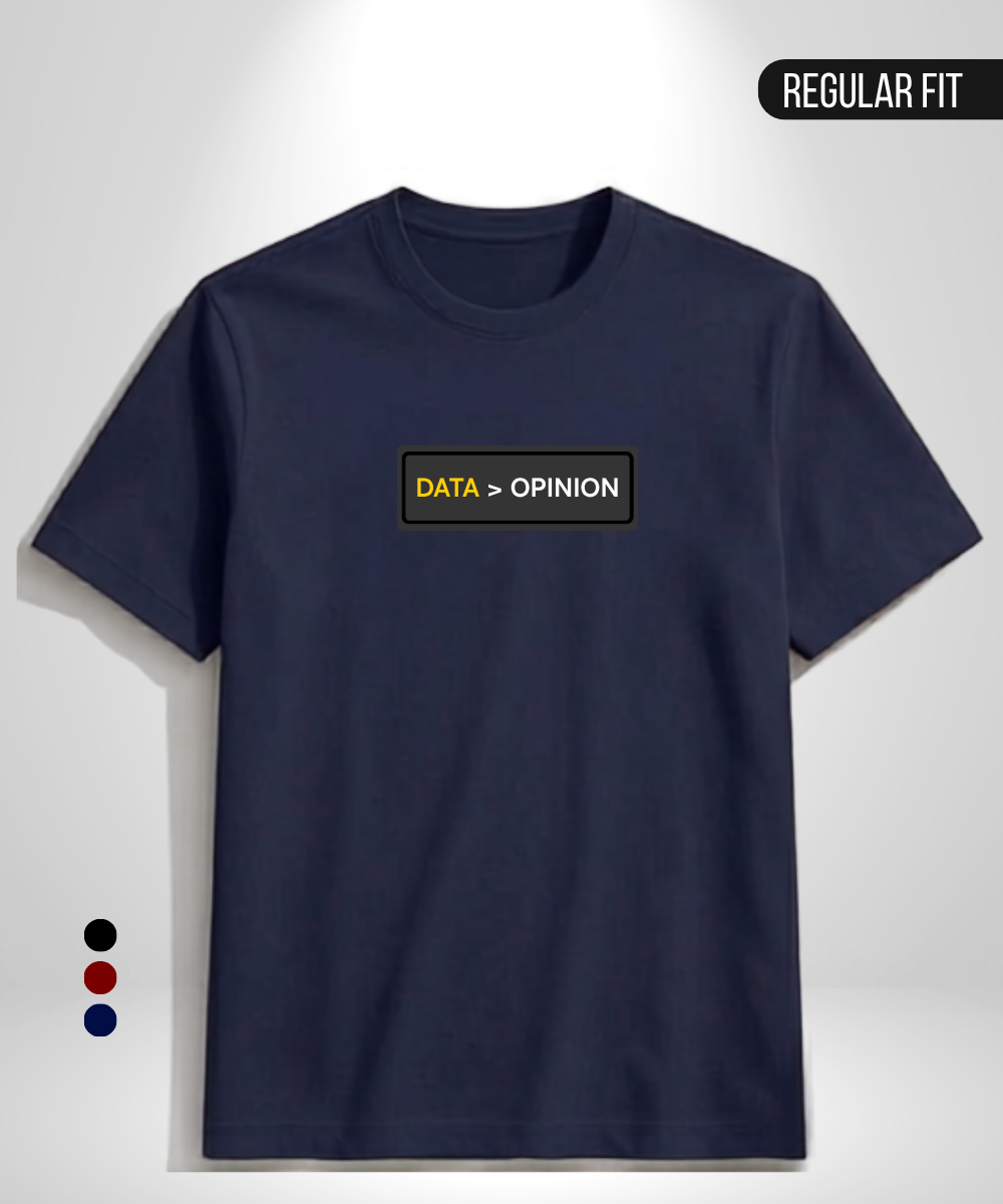Data > Opinion T-Shirt