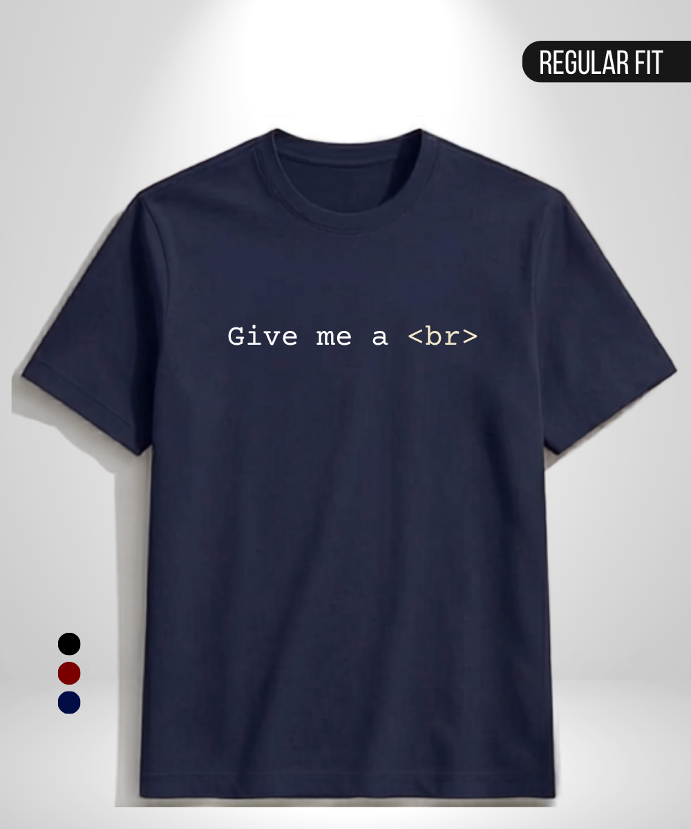 Give me a break T-Shirt