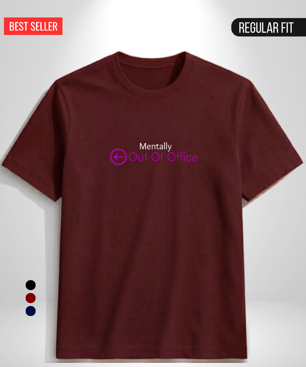 Mentally Out of Office T-Shirt