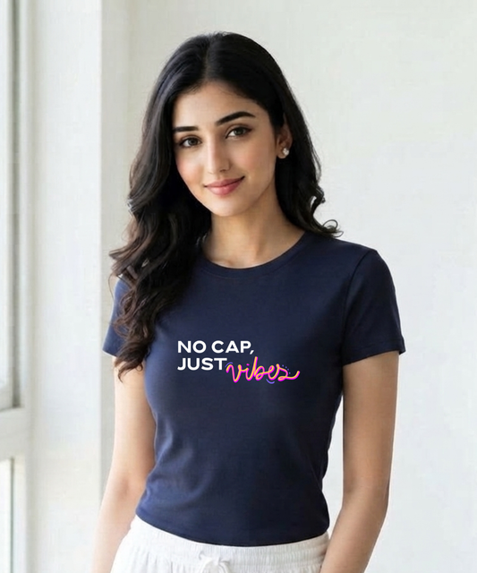 No Cap, Just Vibes T-Shirt