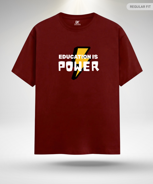 Education is Power T-Shirt
