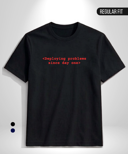 Deploying problems T-Shirt