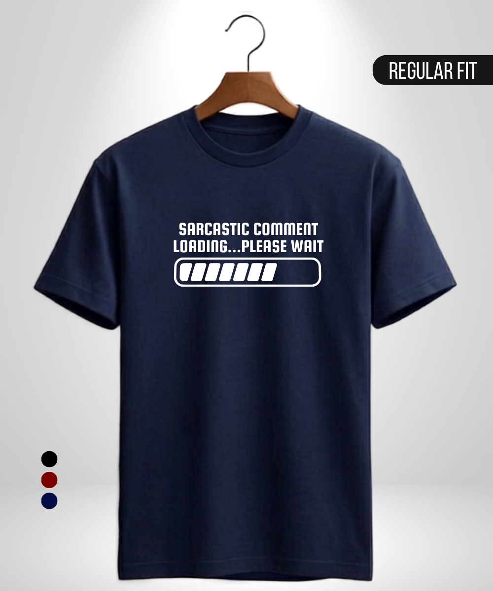 Sarcasm Loading T-Shirt
