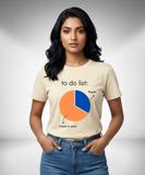 To do list T-Shirt