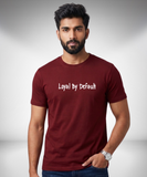Loyal by Default T-Shirt