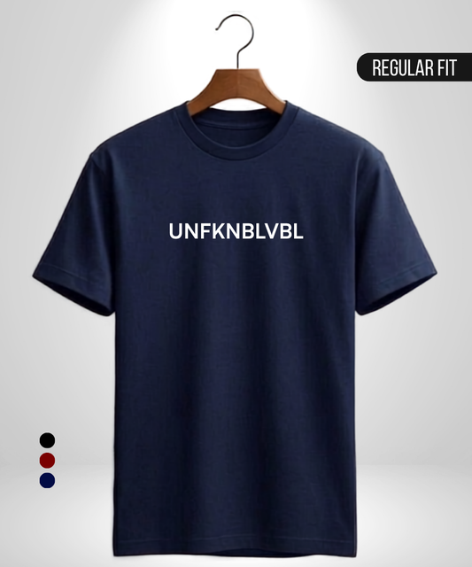 UNFKNBLVBL T-Shirt