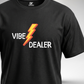 Vibe Dealer T-Shirt