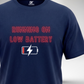 Running on Low Battery T-Shirt