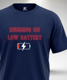 Running on Low Battery T-Shirt