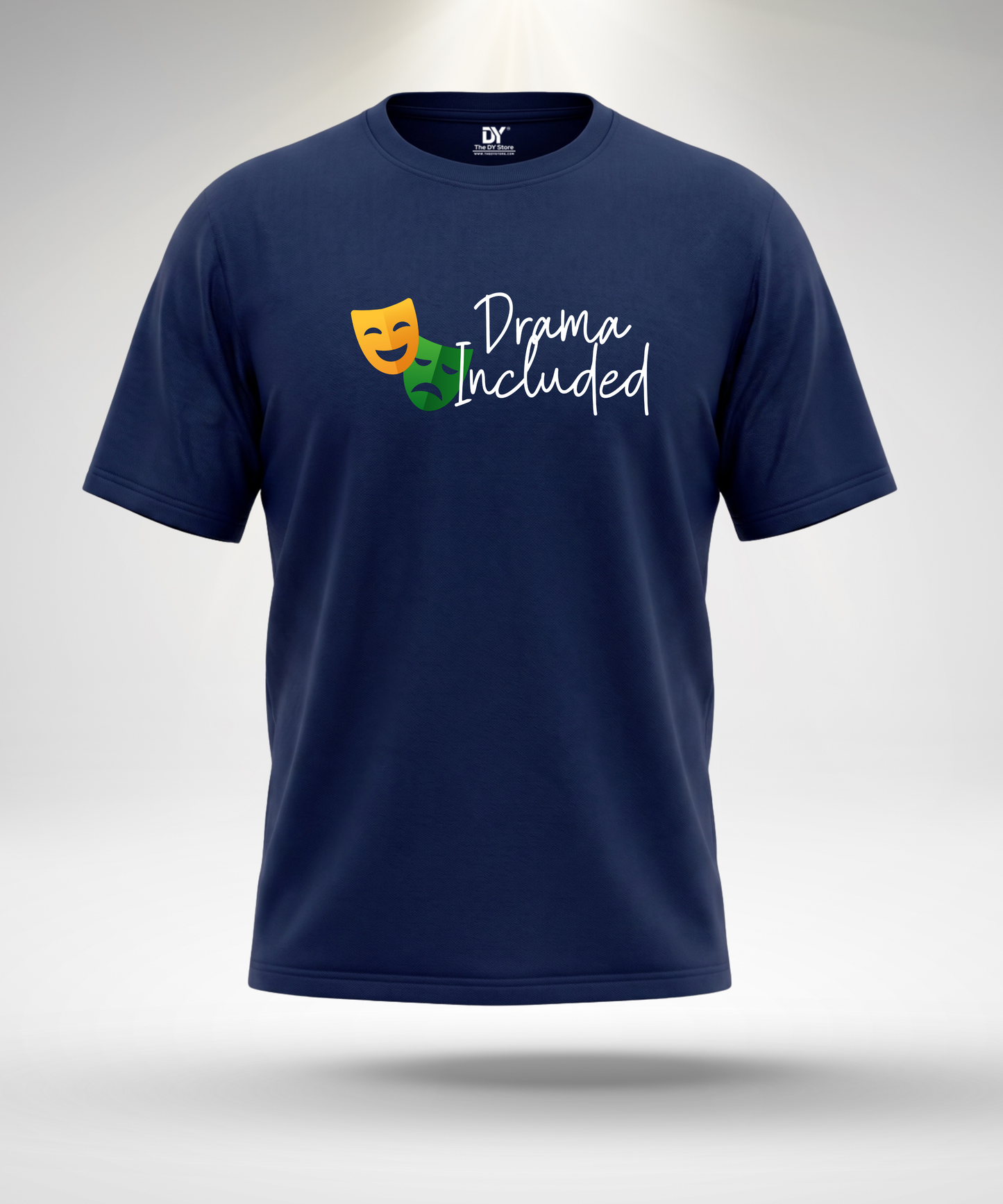 Drama Included T-Shirt