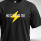 High Standards Only T-Shirt
