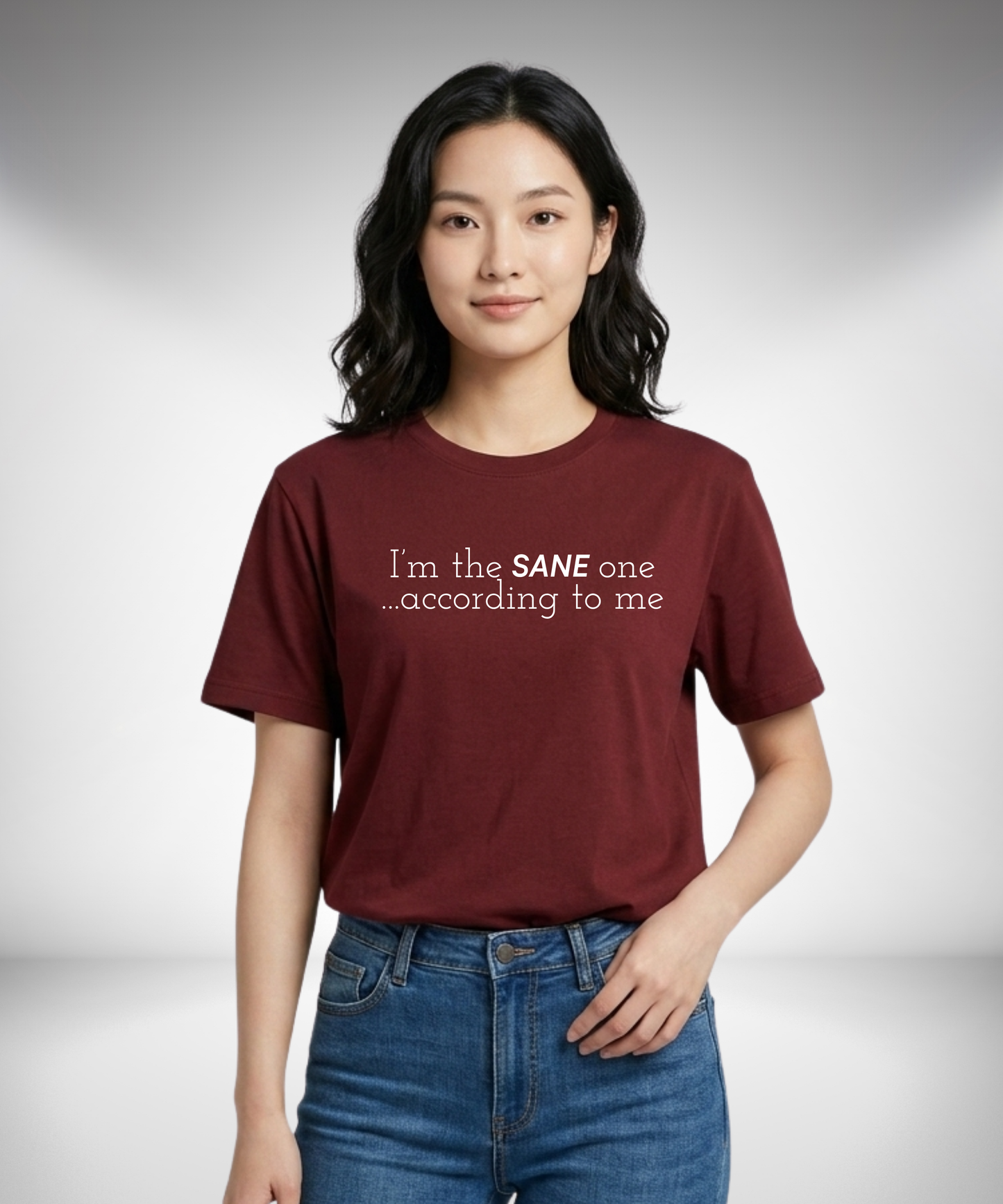 I'm the Sane One T-Shirt