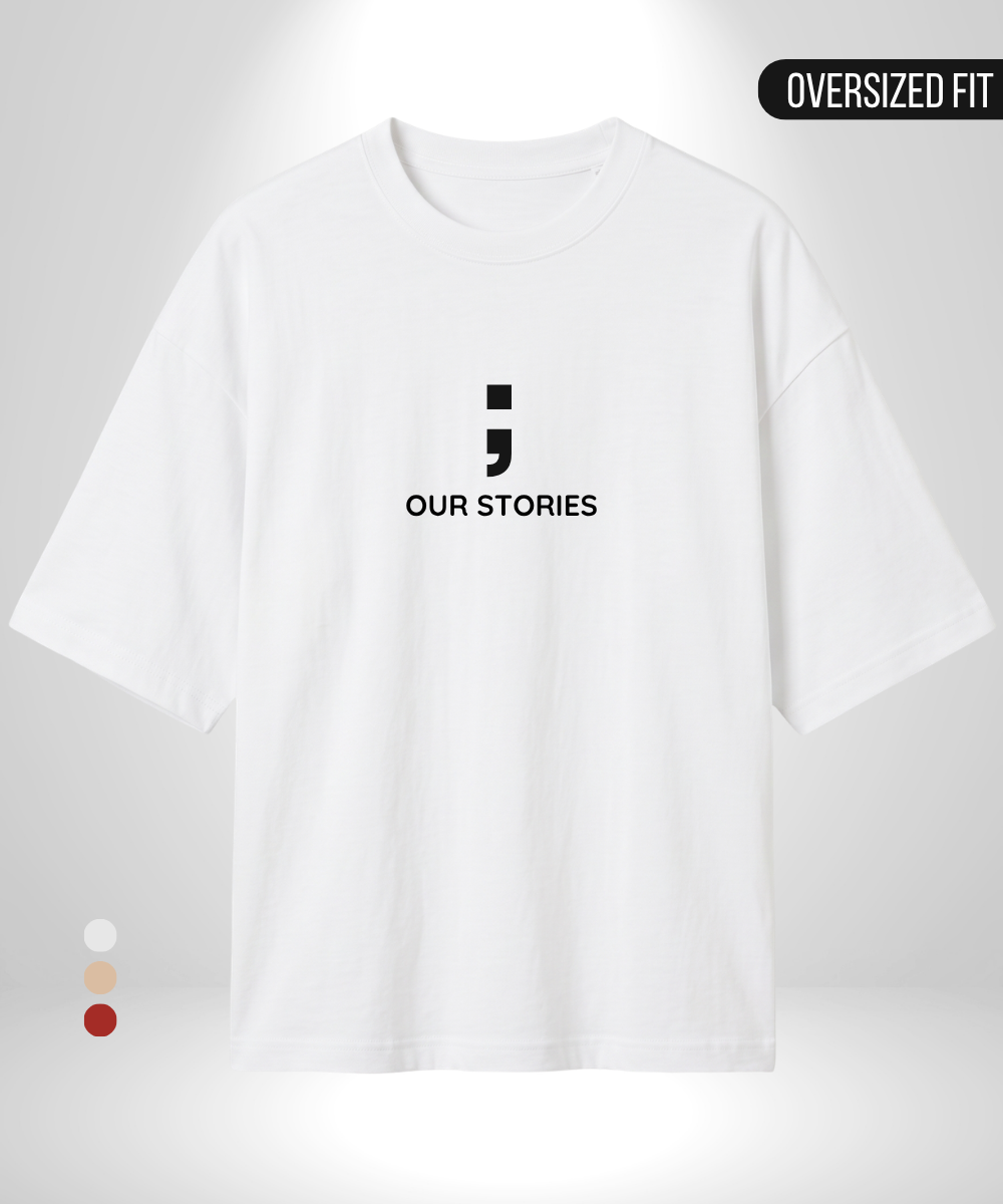 Our Stories x Will never end Oversized T-Shirts