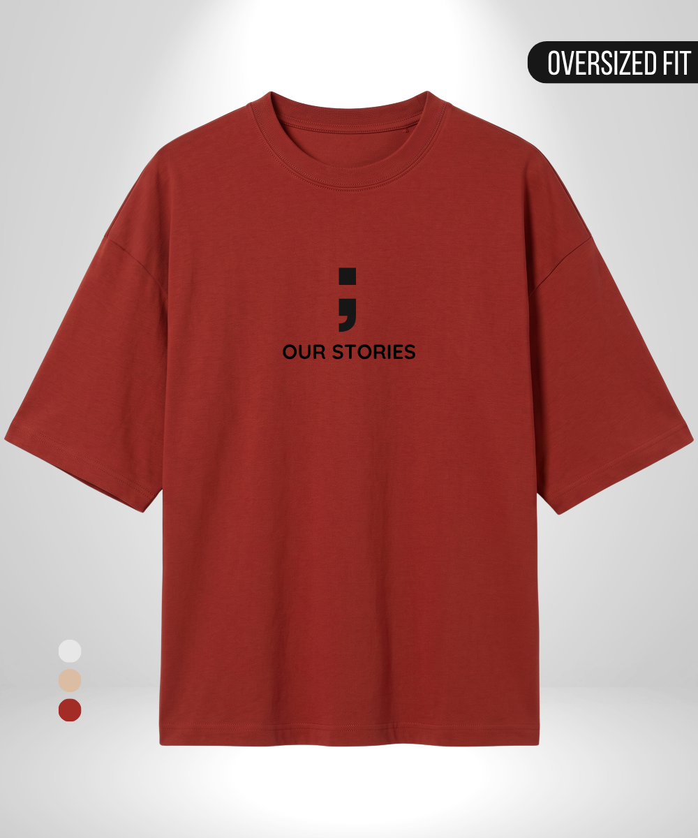 Our Stories x Will never end Oversized T-Shirts