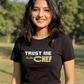 Trust me I'm the Chef T-Shirt