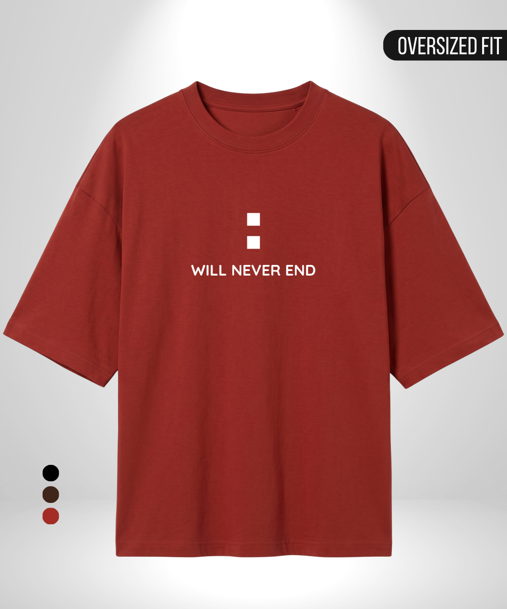 Our Stories x Will never end Oversized T-Shirts