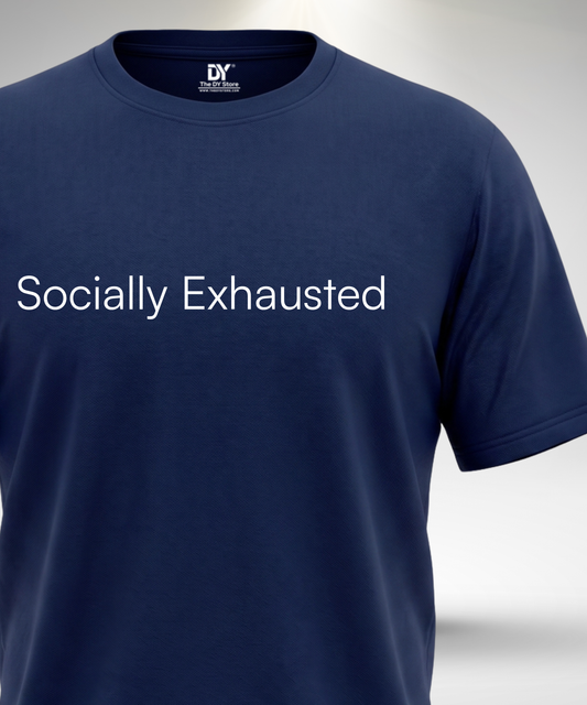 Socially Exhausted T-Shirt