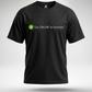 Too online to Function T-Shirt