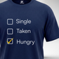 Hungry T-Shirt