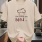 Life is what you Bake it T-Shirt