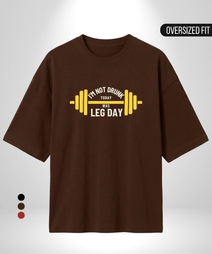 Leg Day Oversized T-Shirt