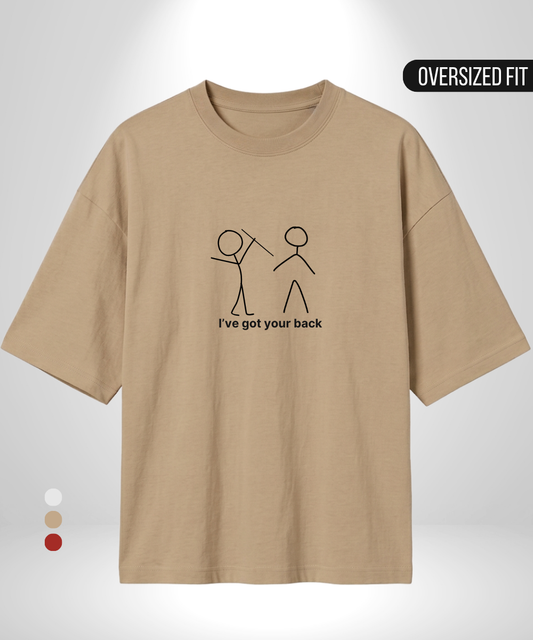 I've got your Back Oversized T-Shirt