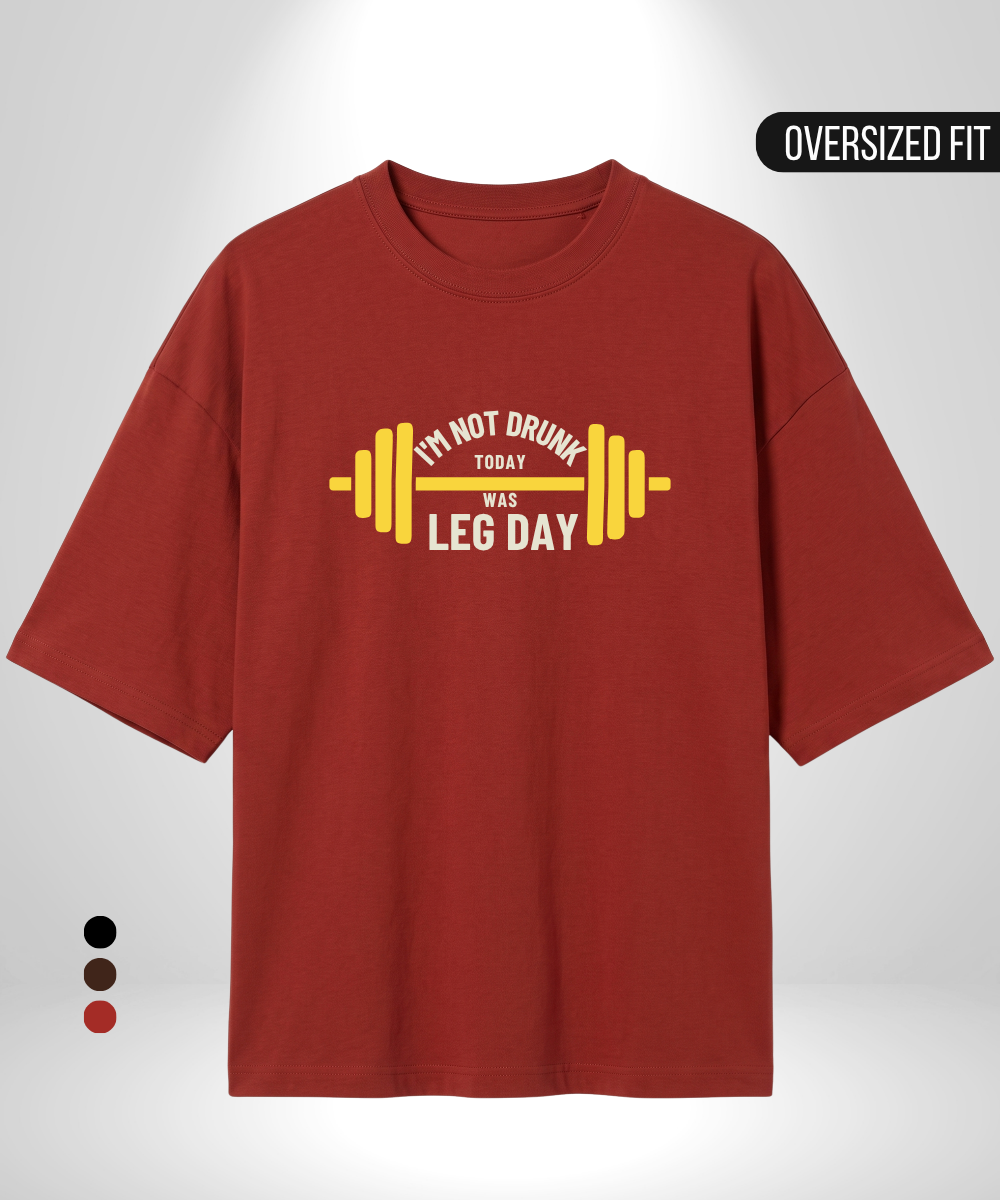 Leg Day Oversized T-Shirt