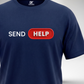 Send Help T-Shirt