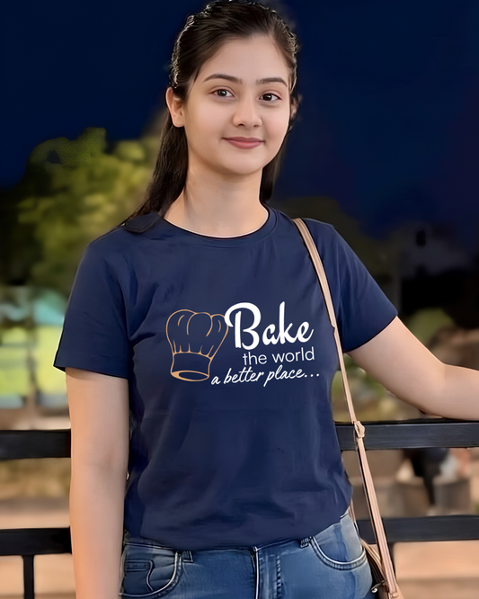 Bake the world a better place T-Shirt