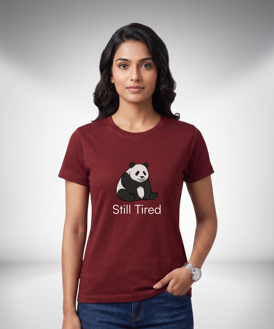 Still Tired T-Shirt