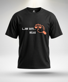Law Says Relax T-Shirt