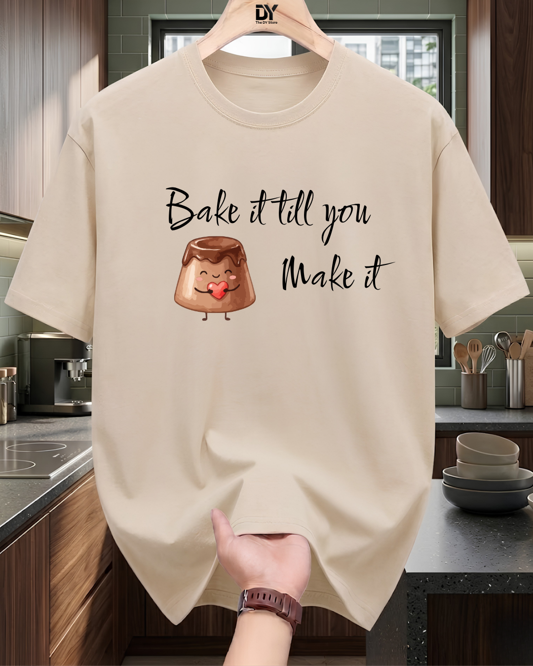 Bake it till you make it T-Shirt