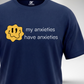 My Anxieties have Anxieties T-Shirt