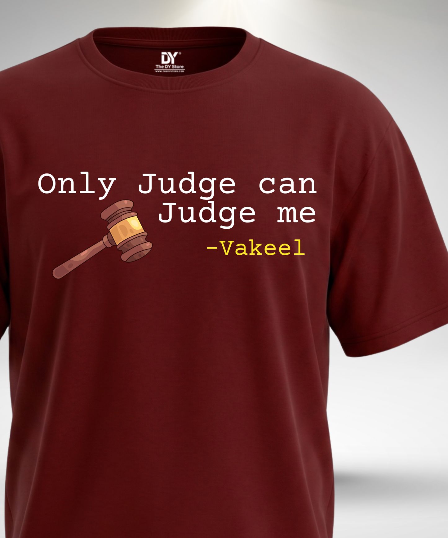 Only Judge can Judge me T-Shirt