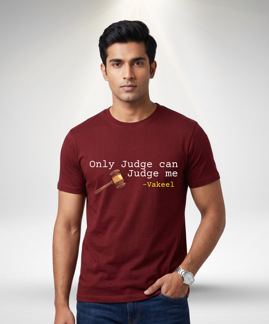 Only Judge can Judge me T-Shirt