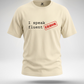I Speak Fluent ERROR T-Shirt