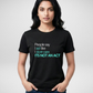 I Don't Care T-Shirt