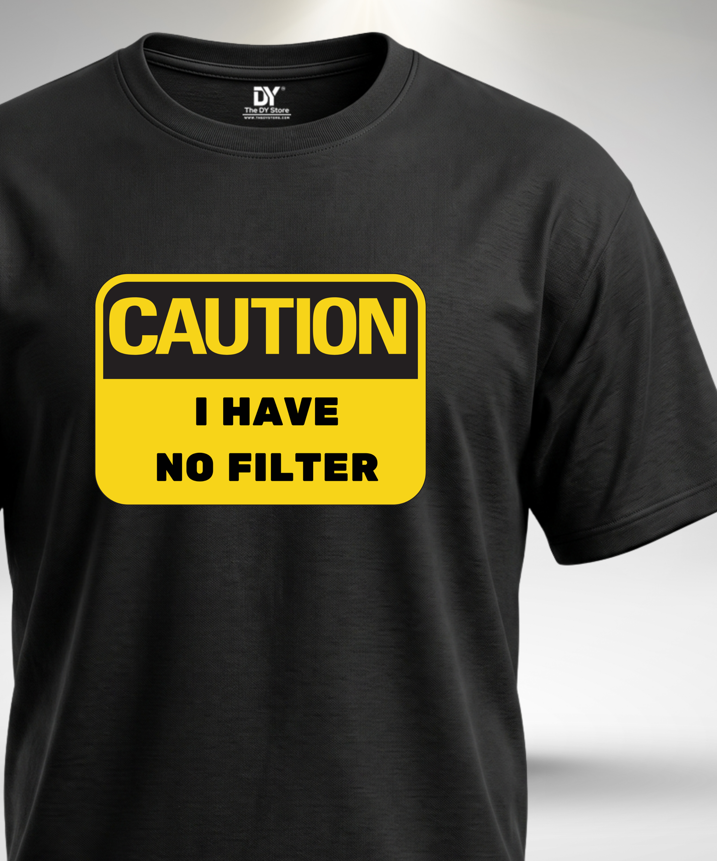 No Filter T-Shirt