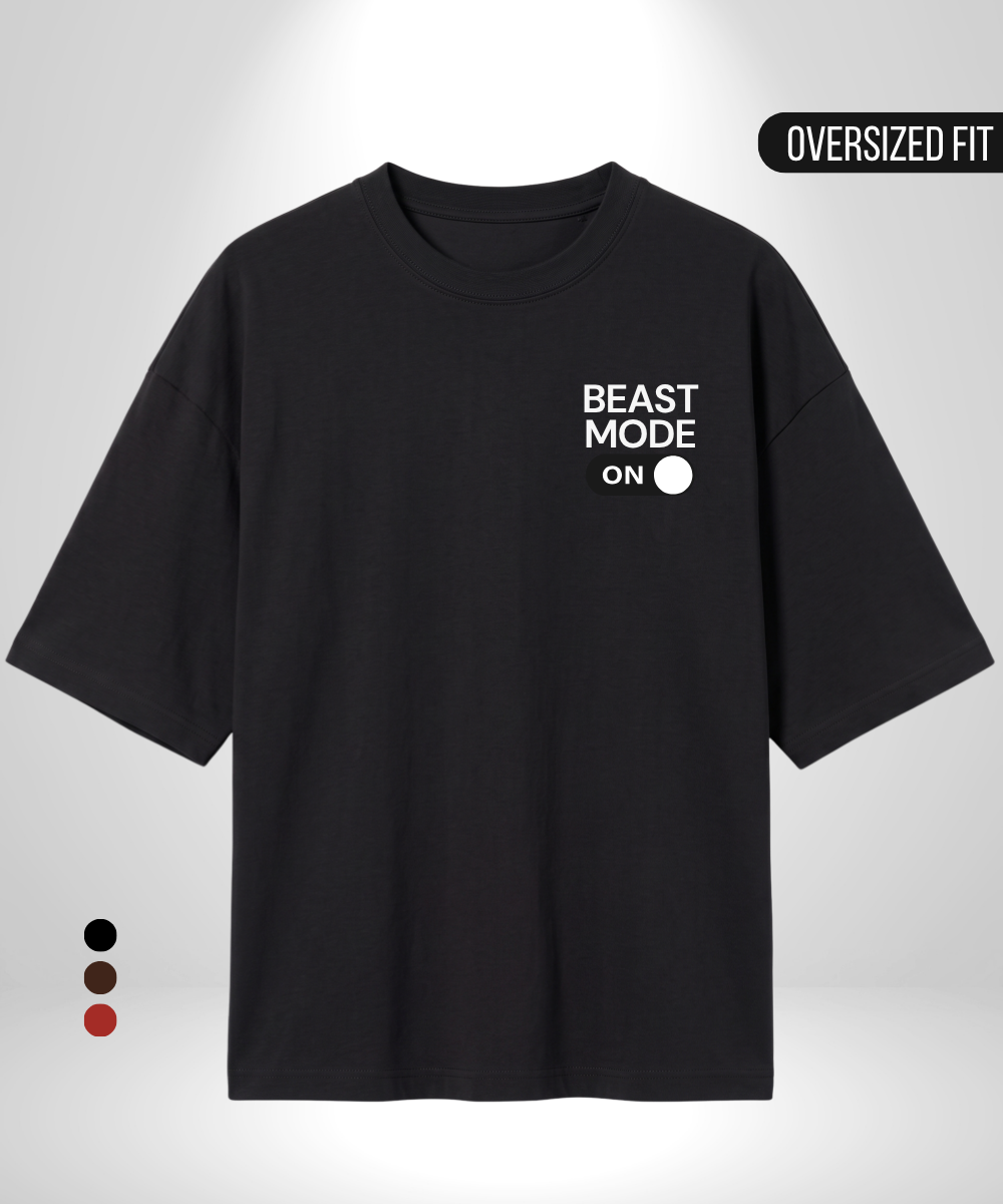Beast mode ON Oversized T-Shirt