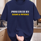 Powered by Sugar and Patience T-Shirt