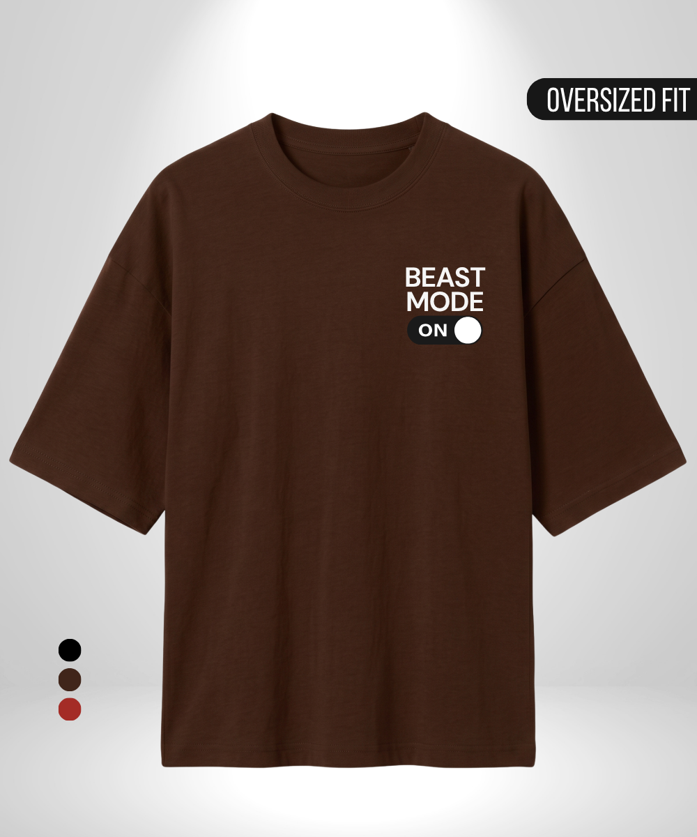 Beast mode ON Oversized T-Shirt